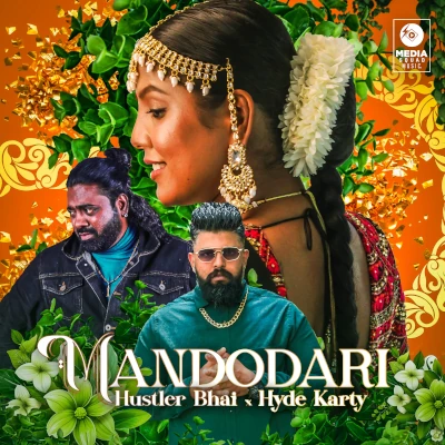 Download Mandodari - Hustler Bhai | Hyde Karty Mp3 Song for free. Latest Sinhala music available on SriTune.